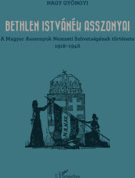 Bethlen Istvánék asszonyai (ISBN: 9789636462437)