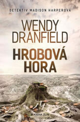 Hrobová hora | Wendy Dranfield (2025)