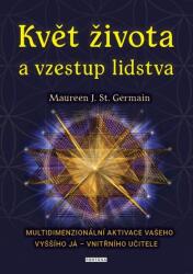 Květ života a vzestup lidstva (2022)