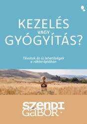Kezelés vagy gyógyítás? (2025)