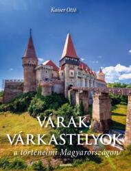 Várak, várkastélyok a történelmi Magyarországon (2025)