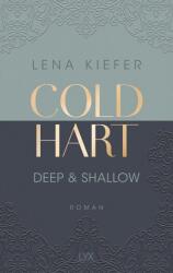 Coldhart - Deep & Shallow (ISBN: 9783736321151)