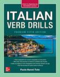 Italian Verb Drills, Premium Fifth Edition - Paola Nanni-Tate (ISBN: 9781264264209)