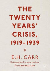 Twenty Years' Crisis, 1919-1939 - E H Carr (ISBN: 9781349950751)