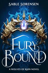 Fury Bound - Sable Sorensen (ISBN: 9781911751366)