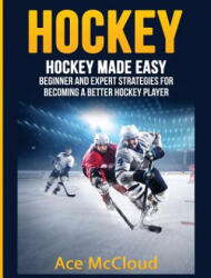 Ace McCloud - Hockey - Ace McCloud (ISBN: 9781640482913)