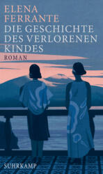Die Geschichte des verlorenen Kindes (ISBN: 9783518425763)