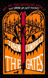 The Gates - John Connolly (ISBN: 9781439175408)