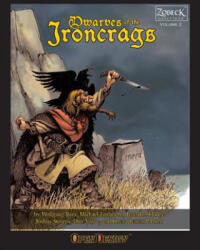 Dwarves of the Ironcrags - Wolfgang Baur (ISBN: 9780984315949)