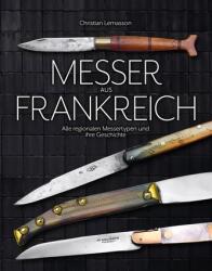 Messer aus Frankreich - Lantelme Wolfgang (ISBN: 9783948264178)