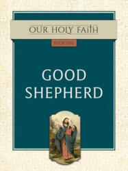 Good Shepherd, 1 - Tan Books (ISBN: 9781505119206)