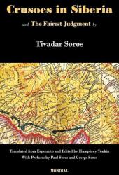 Crusoes in Siberia. The Fairest Judgment (ISBN: 9781595692184)
