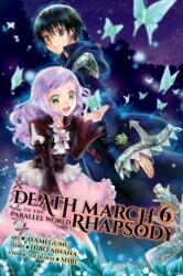 Death March to the Parallel World Rhapsody, Vol. 6 (ISBN: 9781975302054)