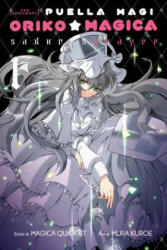 Puella Magi Oriko Magica: Sadness Prayer, Vol. 1 - Magica Quartet (ISBN: 9780316552578)