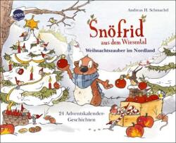 Snöfrid din Wiesental. Farmec de Crăciun în Nordland. 24 povestiri pentru calendarul de Advent (2023)