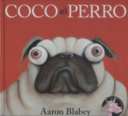 COCO EL PERRO - AARON BLABEY (2019)