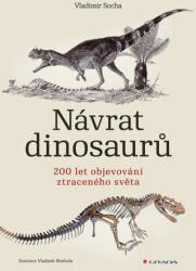 Návrat dinosaurů - 200 let objevování ztraceného světa | Vladimír Socha (2025)
