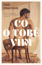 Co o tobě vím | Éric Chacour (2025)