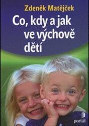 Co, kdy a jak ve výchově dětí (2013)