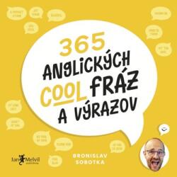 365 anglických cool fráz a výrazov (2022)