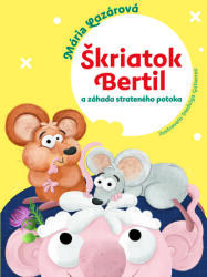 Škriatok Bertil a záhada strateného potoka (2020)