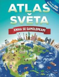 Atlas světa - Kniha se samolepkami (2023)