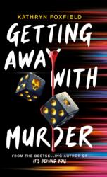 Getting Away with Murder (ISBN: 9780702312847)