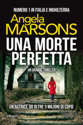 morte perfetta - Angela Marsons (ISBN: 9788822741479)