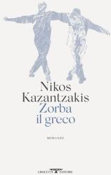 Zorba il greco (ISBN: 9788883063299)