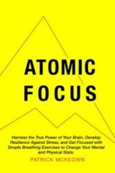 Concentrare atomică (ISBN: 9781909410299)