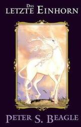 Ultimul unicorn (ISBN: 9783741614477)