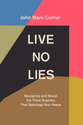 Live No Lies (ISBN: 9780281086511)