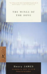 Wings of the Dove - Henry James (ISBN: 9780812967197)