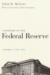 A History of the Federal Reserve, Volume 1: 1913 - 1951 (ISBN: 9780226520001)
