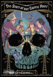 The Story of our Corpse Hunt 2 - Jens Ossa (ISBN: 9783551804174)
