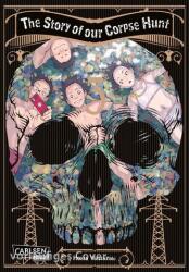 The Story of our Corpse Hunt 3 (ISBN: 9783551804198)