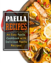 Paella Recipes - Booksumo Press (ISBN: 9781081306397)