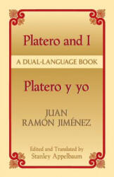 Platero y Yo/Platero And I - Juan Ramon Jimenez, Stanley Appelbaum (ISBN: 9780486435657)