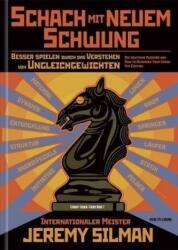 Schach mit neuem Schwung - Jeremy Silman (ISBN: 9789056914035)