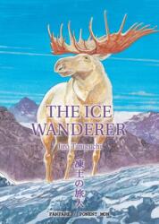 The Ice Wanderer (ISBN: 9788496427334)