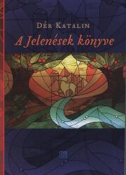 A Jelenések könyve (ISBN: 9789636626198)