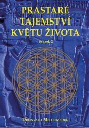 Prastaré tajemství květu života - sv. 2 (ISBN: 9788024285443)