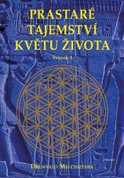 Prastaré tajemství květu života - sv. 1 (ISBN: 9788024285436)