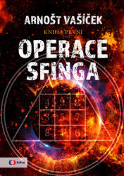 Operațiunea Sfinga (ISBN: 9788074043604)