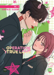 Opération True Love - Tome 04 - Kkokkalee (ISBN: 9782749961675)