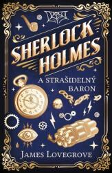 Sherlock Holmes și Baronul Bântuit (ISBN: 9788027743582)