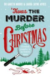 Twas the Murder Before Christmas (ISBN: 9781035430406)
