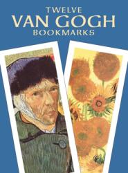 Twelve Van Gogh Bookmarks - Vincent Van Gogh (ISBN: 9780486424118)
