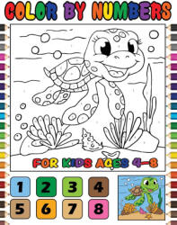 Color by Numbers for Kids Ages 4-8 - Penciol Press (ISBN: 9781471629327)