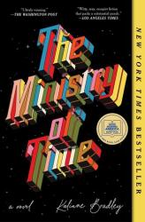 The Ministry of Time (ISBN: 9781668045152)